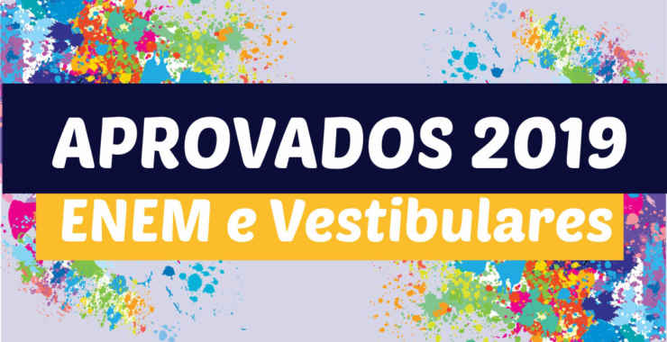APROVADOS VESTIBULAR 2019