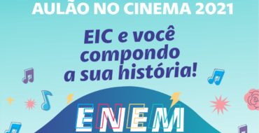 Aulão no Cinema EIC 2021