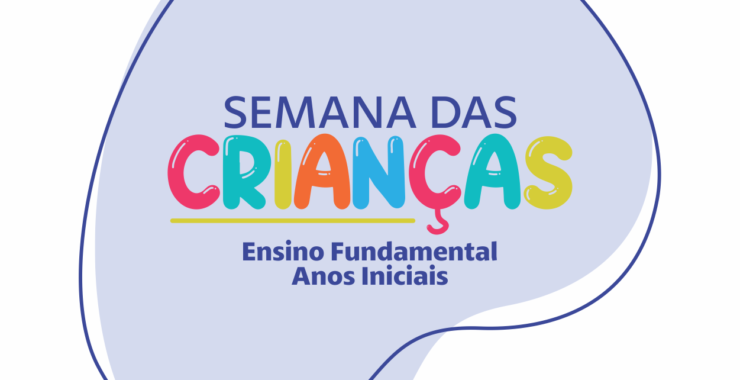 Semana da Criança EFAI