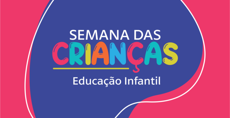 Semana da Criança EI